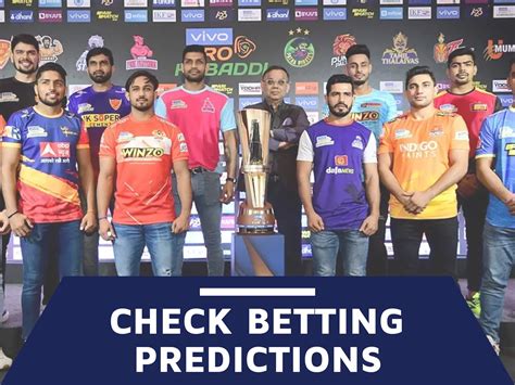pro kabaddi betting predictions|Kabaddi (PKL) Predictions, Betting Tips, Odds .
